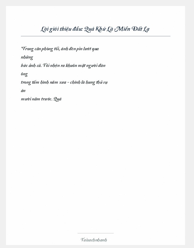 Trích đoạn Quá Khứ Là Miền Đất Lạ