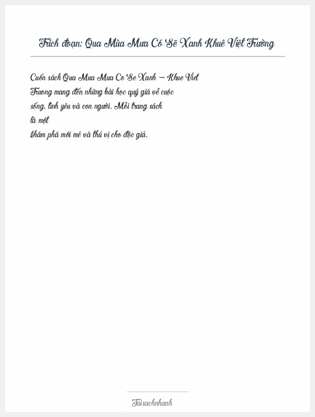 Trích đoạn Qua Mùa Mưa Có Sẽ Xanh Khuê Việt Trường