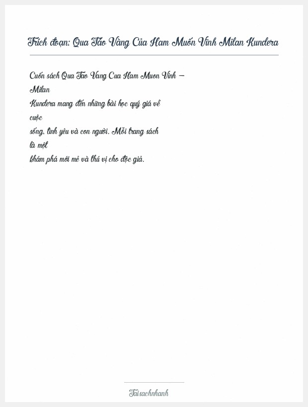 Trích đoạn Qua Táo Vàng Của Ham Muốn Vĩnh Milan Kundera