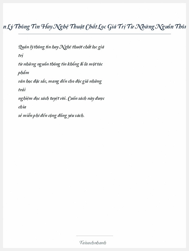 Trích đoạn Quản Lý Thông Tin Hay Nghệ Thuật Chắt Lọc Giá Trị Từ Những Nguồn Thông Tin Khổng Lồ