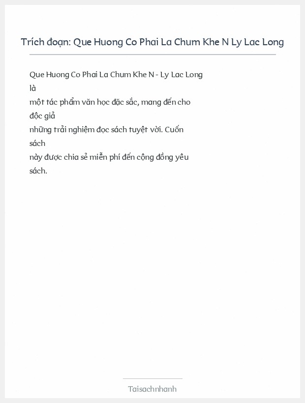Trích đoạn Que Huong Co Phai La Chum Khe N Ly Lac Long