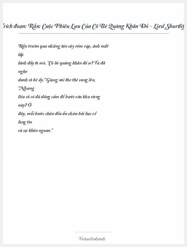 Trích đoạn Rắn: Cuộc Phiêu Lưu Của Cô Bé Quàng Khăn Đỏ - Liesl Shurtliff