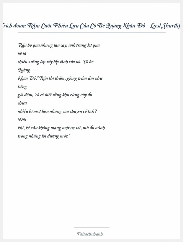 Trích đoạn Rắn: Cuộc Phiêu Lưu Của Cô Bé Quàng Khăn Đỏ - Liesl Shurtliff