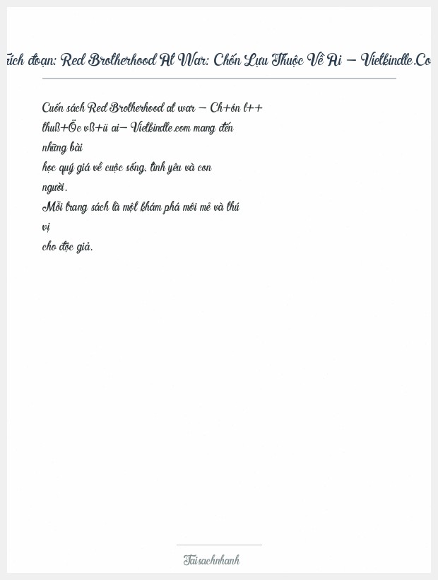 Trích đoạn Red Brotherhood At War: Chốn Lựu Thuộc Về Ai - Vietkindle.Com