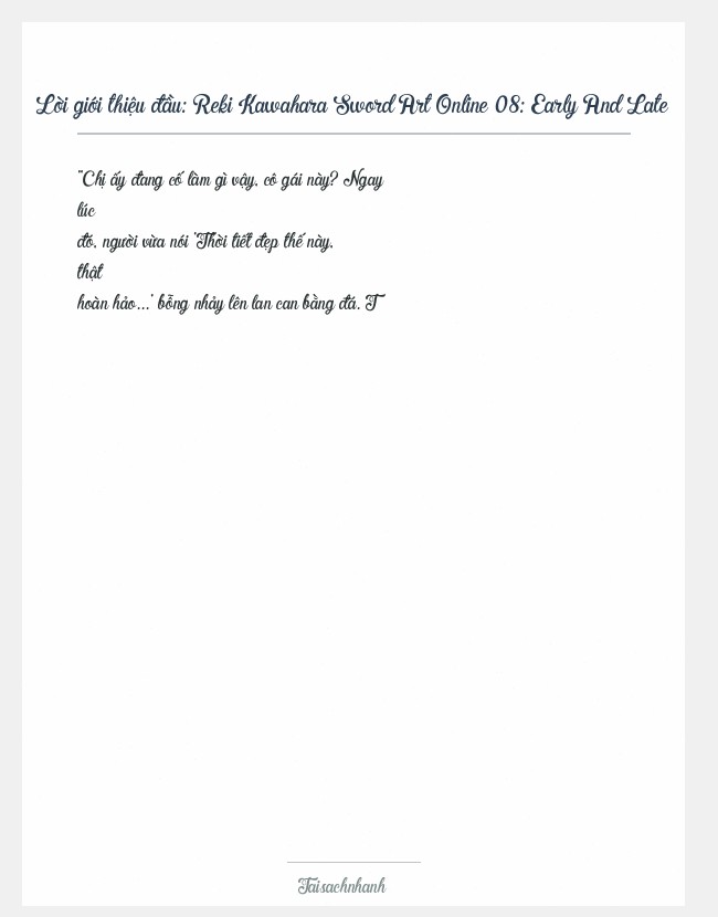 Trích đoạn Reki Kawahara Sword Art Online 08: Early And Late