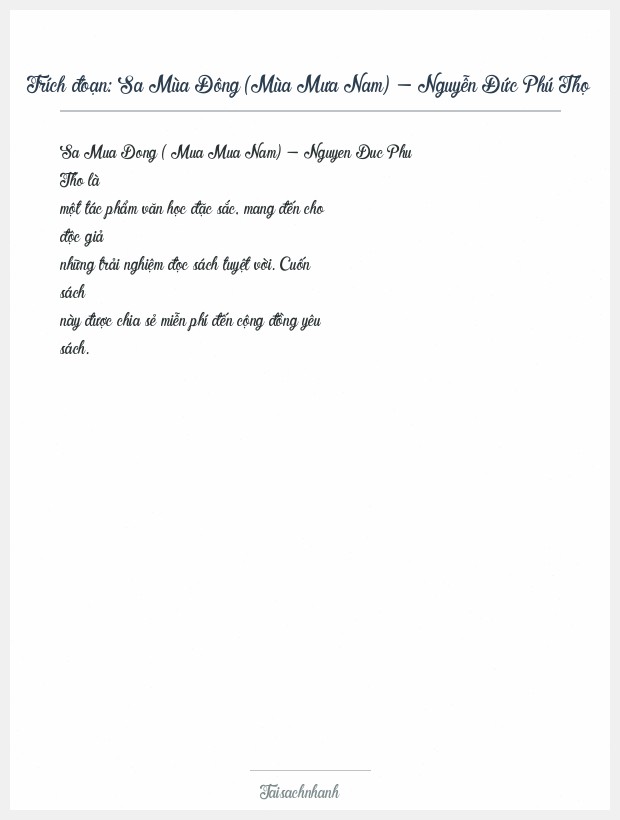 Trích đoạn Sa Mùa Đông (Mùa Mưa Nam) - Nguyễn Đức Phú Thọ
