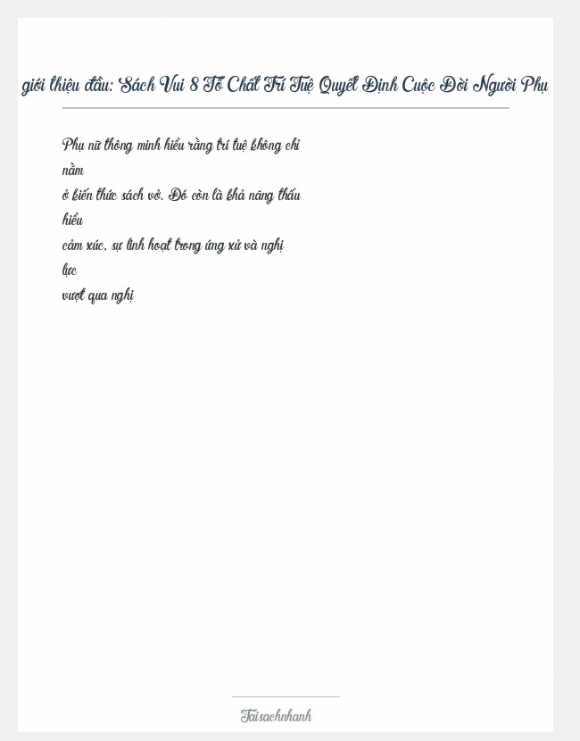 Trích đoạn Sách Vui 8 Tố Chất Trí Tuệ Quyết Định Cuộc Đời Người Phụ Nữ