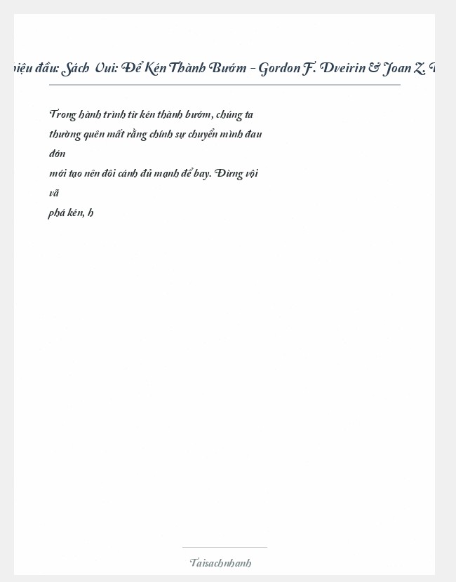 Trích đoạn Sách Vui: Để Kén Thành Bướm - Gordon F. Dveirin & Joan Z. Borysenko
