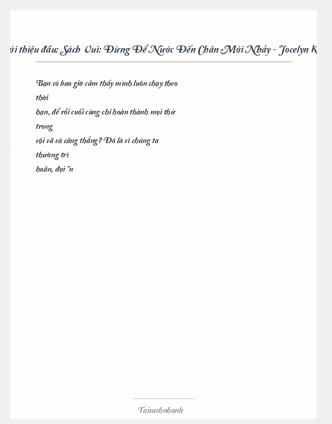 Trích đoạn Sách Vui: Đừng Để Nước Đến Chân Mới Nhảy - Jocelyn K. Glei