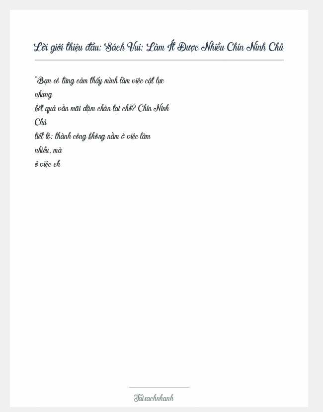 Trích đoạn Sách Vui: Làm Ít Được Nhiều Chín Ninh Chủ