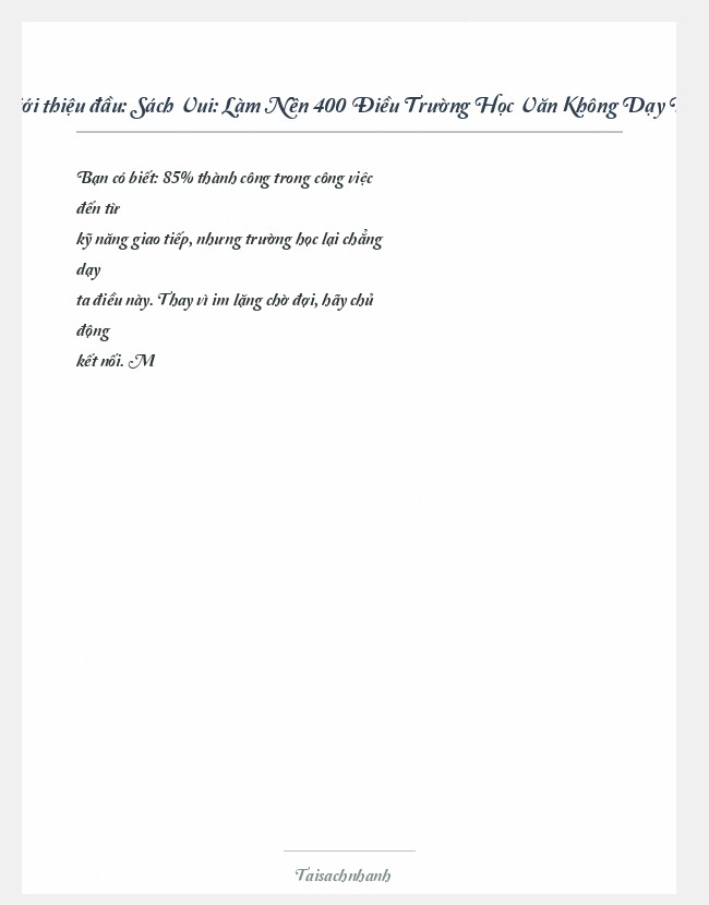 Trích đoạn Sách Vui: Làm Nên 400 Điều Trường Học Văn Không Dạy Bạn -