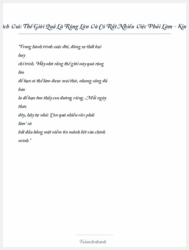 Trích đoạn Sách Vui: Thế Giới Quả Là Rộng Lớn Và Có Rất Nhiều Việc Phải Làm - Kim Woo Choong