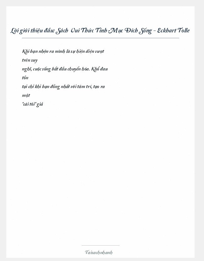 Trích đoạn Sách Vui Thức Tỉnh Mục Đích Sống - Eckhart Tolle