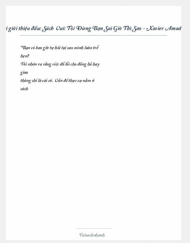 Trích đoạn Sách Vui: Tôi Đừng Bạn Sai Giờ Thì Sao - Xavier Amador