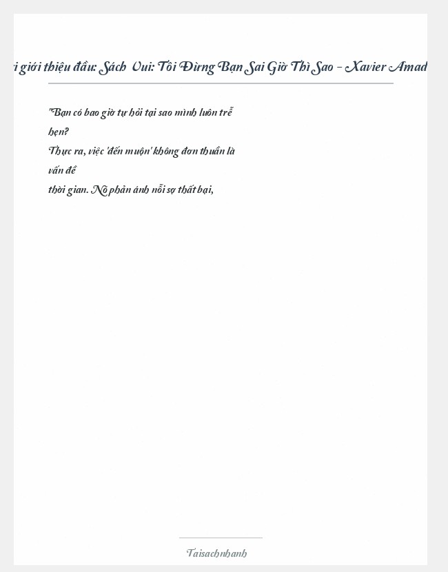 Trích đoạn Sách Vui: Tôi Đừng Bạn Sai Giờ Thì Sao - Xavier Amador