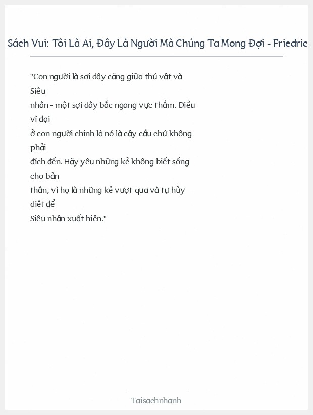 Trích đoạn Sách Vui: Tôi Là Ai, Đây Là Người Mà Chúng Ta Mong Đợi - Friedrich Nietzsche