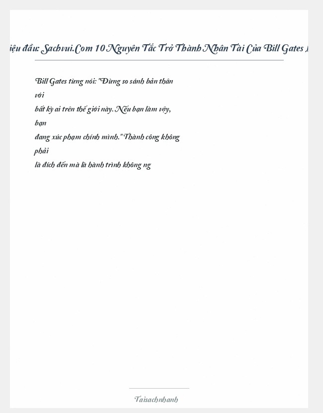 Trích đoạn Sachvui.Com 10 Nguyên Tắc Trở Thành Nhân Tài Của Bill Gates Là Quốc V