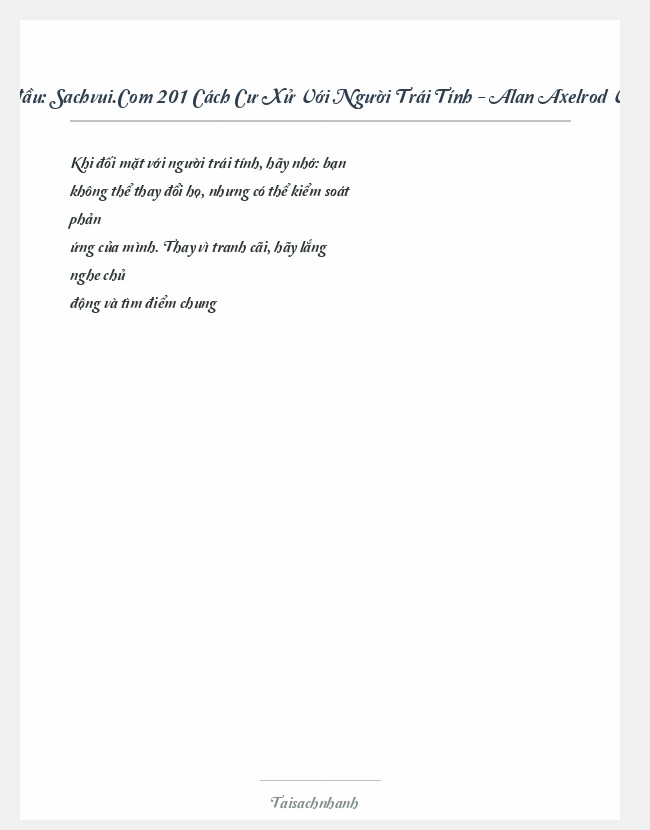 Trích đoạn Sachvui.Com 201 Cách Cư Xử Với Người Trái Tính - Alan Axelrod Và Jim Holtje