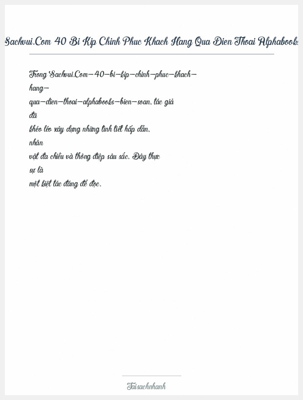 Trích đoạn Sachvui.Com 40 Bi Kip Chinh Phuc Khach Hang Qua Dien Thoai Alphabooks Bien Soan
