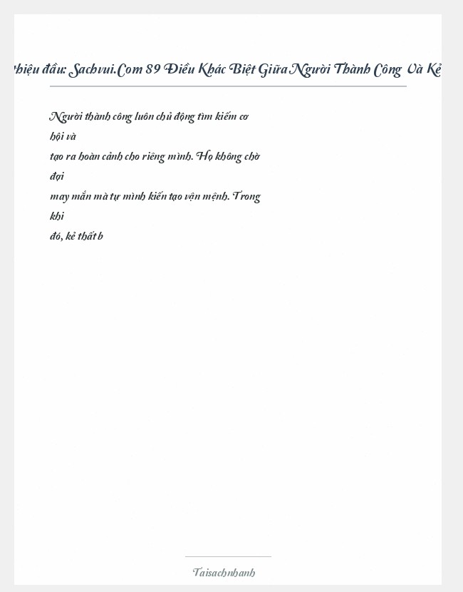Trích đoạn Sachvui.Com 89 Điều Khác Biệt Giữa Người Thành Công Và Kẻ Thất B