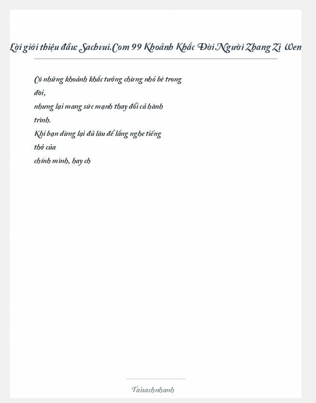 Trích đoạn Sachvui.Com 99 Khoảnh Khắc Đời Người Zhang Zi Wen