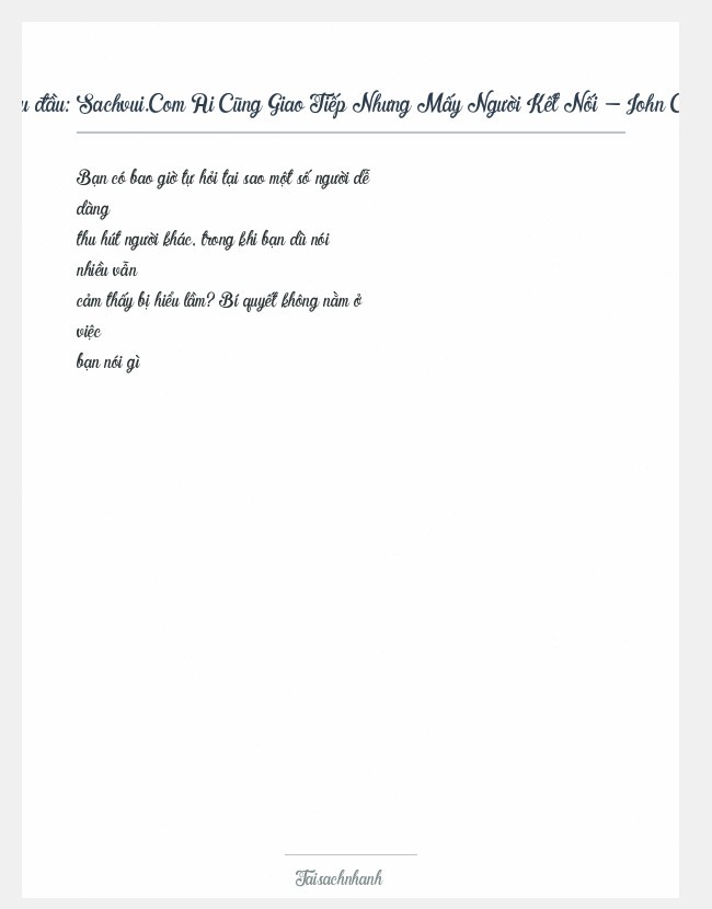 Trích đoạn Sachvui.Com Ai Cũng Giao Tiếp Nhưng Mấy Người Kết Nối - John C. Maxwell