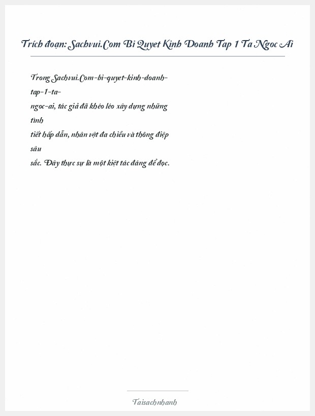 Trích đoạn Sachvui.Com Bi Quyet Kinh Doanh Tap 1 Ta Ngoc Ai