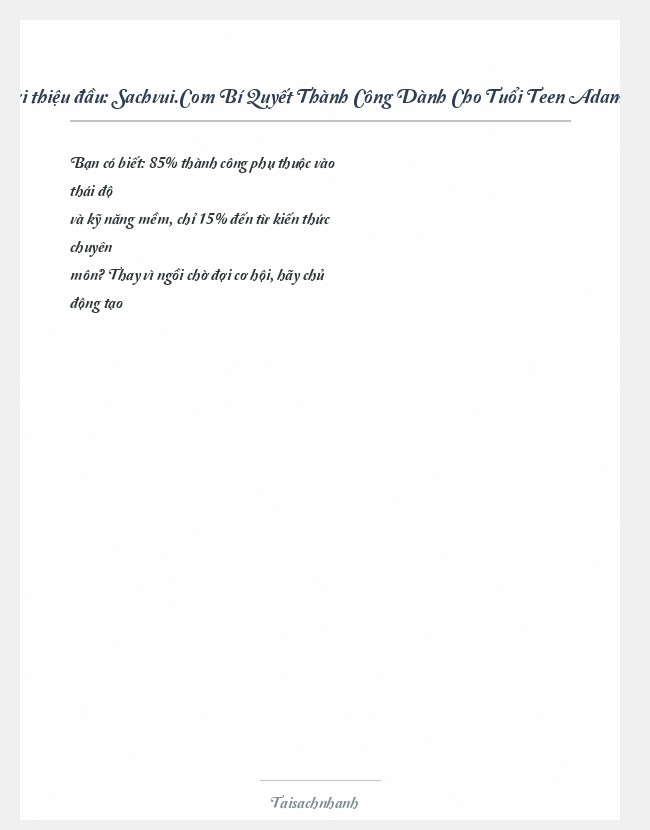 Trích đoạn Sachvui.Com Bí Quyết Thành Công Dành Cho Tuổi Teen Adam Khoo