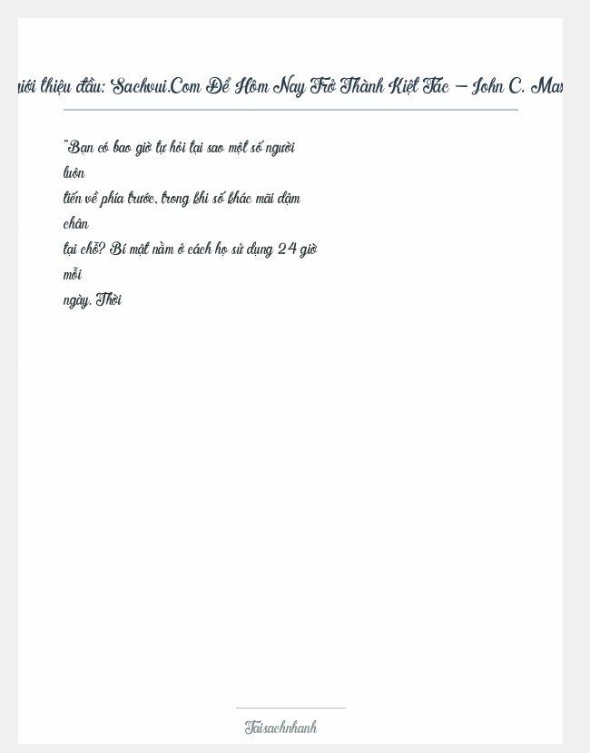 Trích đoạn Sachvui.Com Để Hôm Nay Trở Thành Kiệt Tác - John C. Maxwell