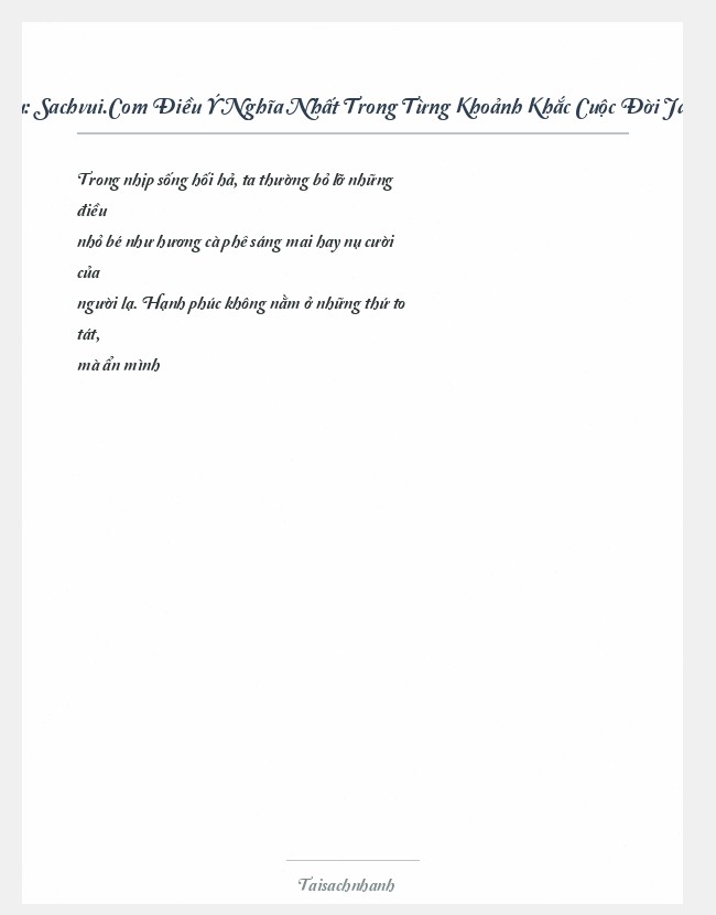 Trích đoạn Sachvui.Com Điều Ý Nghĩa Nhất Trong Từng Khoảnh Khắc Cuộc Đời Jay Papasan Gary