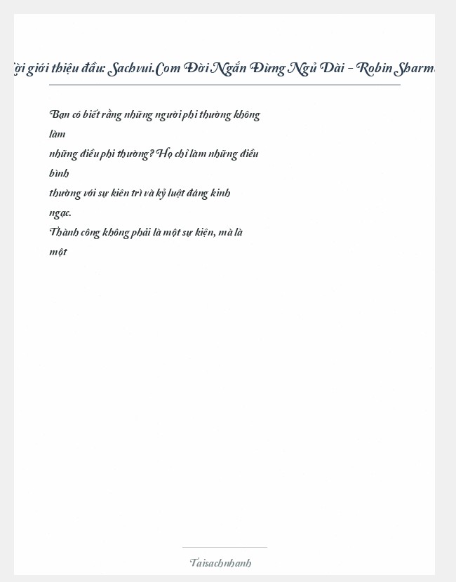 Trích đoạn Sachvui.Com Đời Ngắn Đừng Ngủ Dài - Robin Sharma