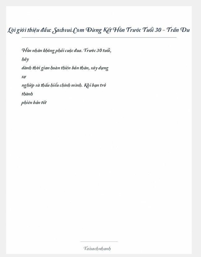 Trích đoạn Sachvui.Com Đừng Kết Hôn Trước Tuổi 30 - Trần Du