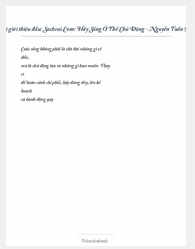Trích đoạn Sachvui.Com: Hãy Sống Ở Thế Chủ Động - Nguyễn Tuấn Qu
