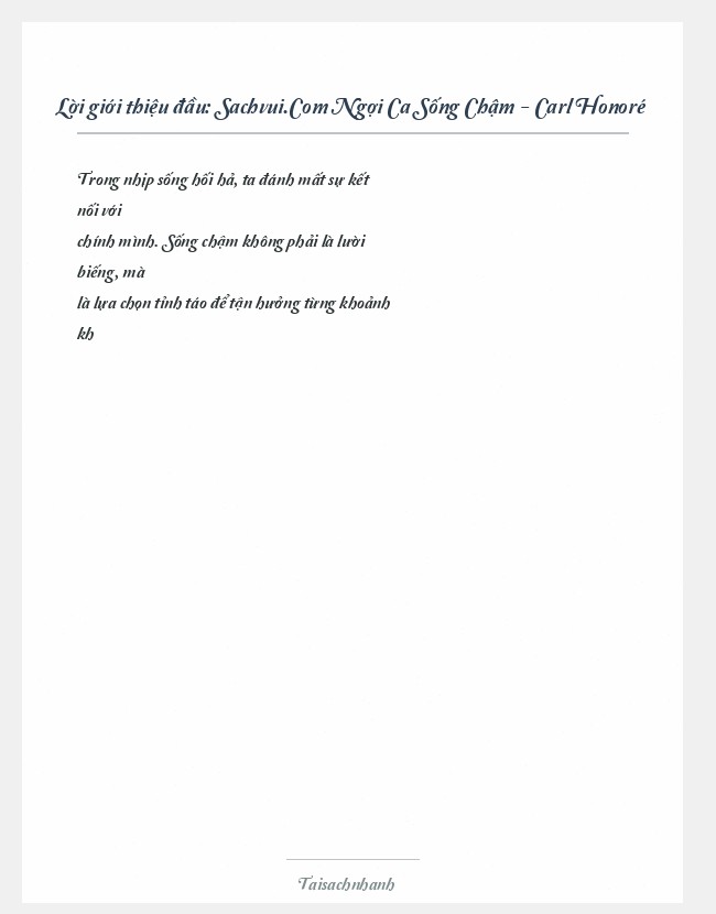 Trích đoạn Sachvui.Com Ngợi Ca Sống Chậm - Carl Honoré