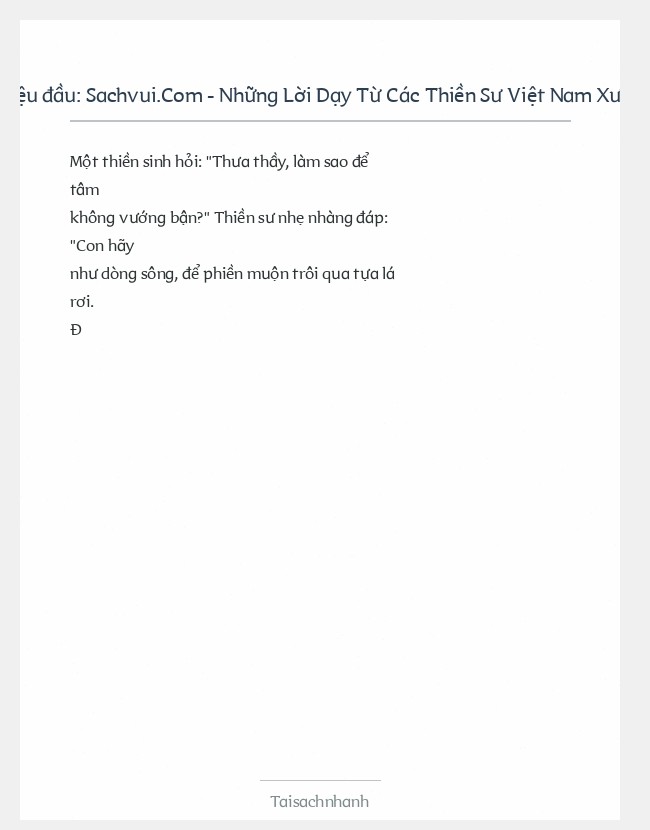 Trích đoạn Sachvui.Com - Những Lời Dạy Từ Các Thiền Sư Việt Nam Xưa - Nhiều T