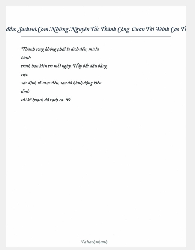 Trích đoạn Sachvui.Com Những Nguyên Tắc Thành Công Vươn Tới Đỉnh Cao Từ Xuất Phát