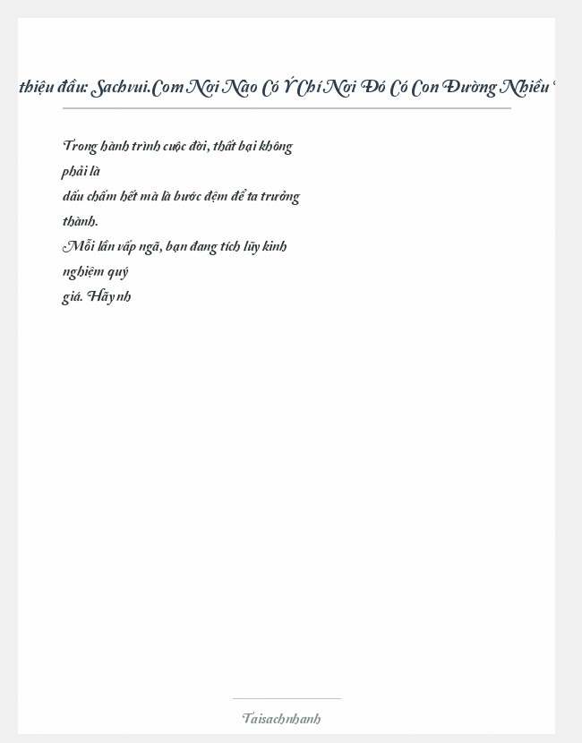 Trích đoạn Sachvui.Com Nơi Nào Có Ý Chí Nơi Đó Có Con Đường Nhiều Tác Giả