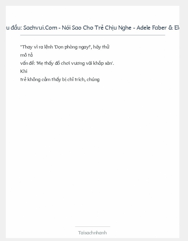 Trích đoạn Sachvui.Com - Nói Sao Cho Trẻ Chịu Nghe - Adele Faber & Elaine Mazlish