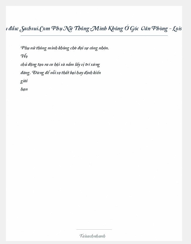 Trích đoạn Sachvui.Com Phụ Nữ Thông Minh Không Ở Góc Văn Phòng - Lois P. Frankel