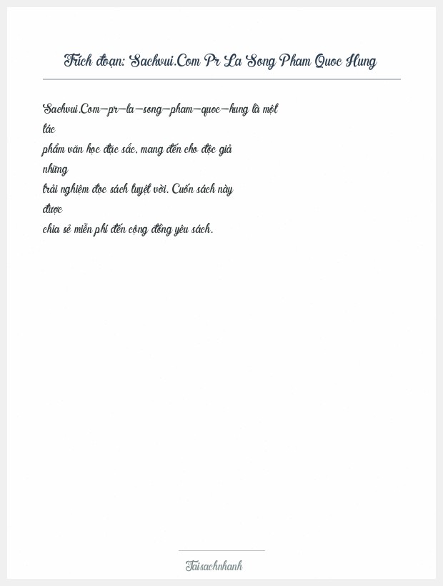 Trích đoạn Sachvui.Com Pr La Song Pham Quoc Hung