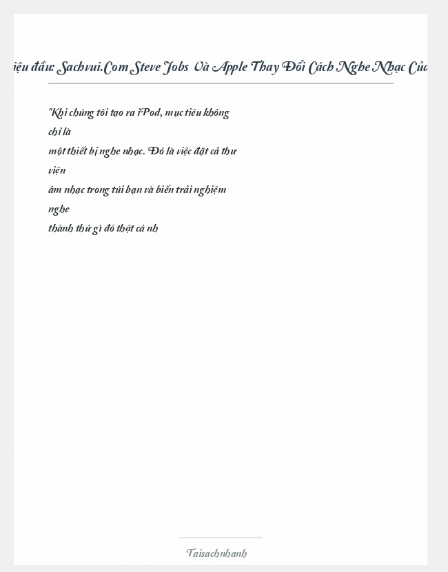 Trích đoạn Sachvui.Com Steve Jobs Và Apple Thay Đổi Cách Nghe Nhạc Của Thế Giới