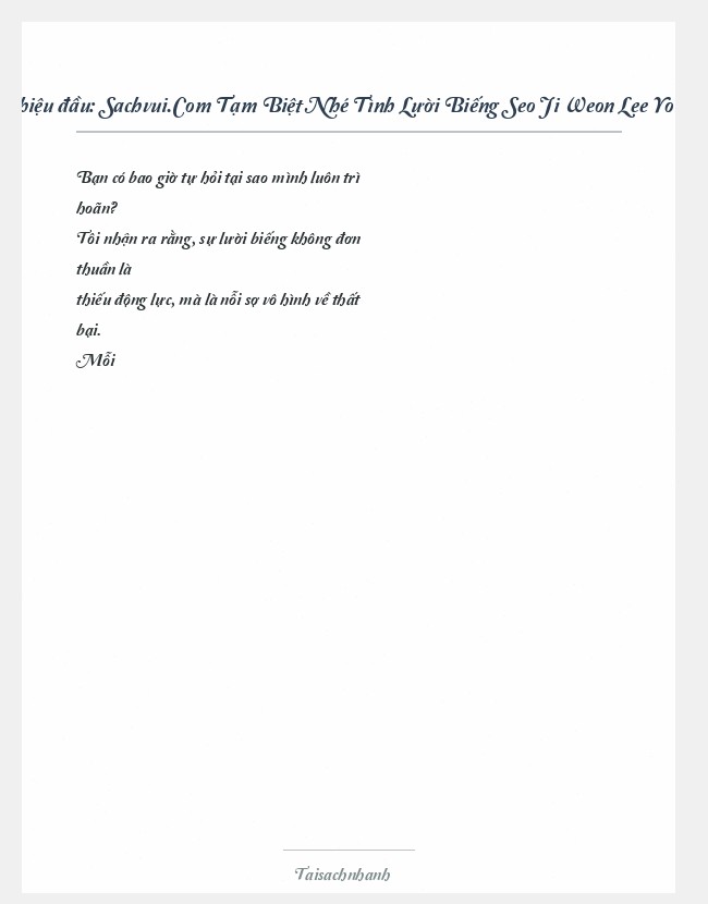 Trích đoạn Sachvui.Com Tạm Biệt Nhé Tình Lười Biếng Seo Ji Weon Lee Young Rim