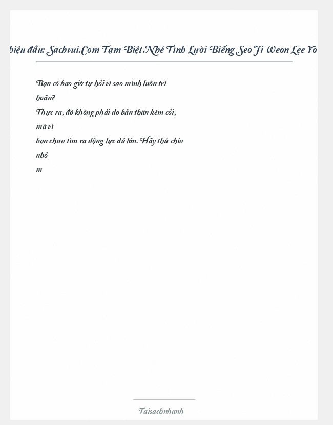Trích đoạn Sachvui.Com Tạm Biệt Nhé Tình Lười Biếng Seo Ji Weon Lee Young Rim