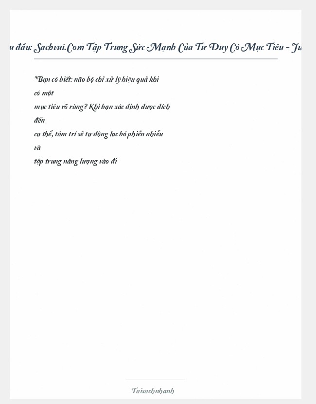 Trích đoạn Sachvui.Com Tập Trung Sức Mạnh Của Tư Duy Có Mục Tiêu - Jurgen Wolff