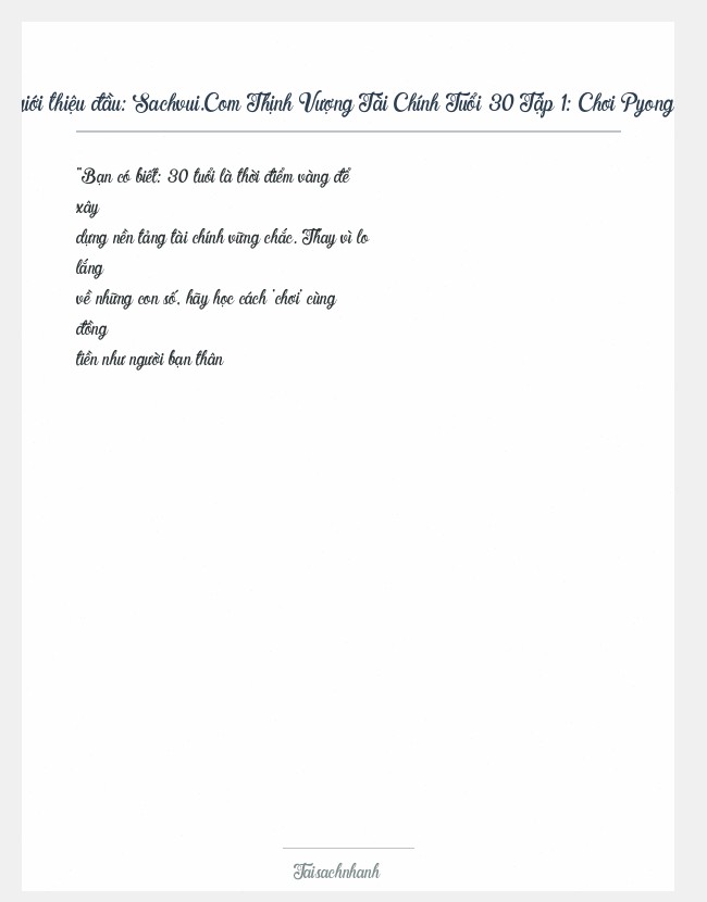 Trích đoạn Sachvui.Com Thịnh Vượng Tài Chính Tuổi 30 Tập 1: Chơi Pyong Hee