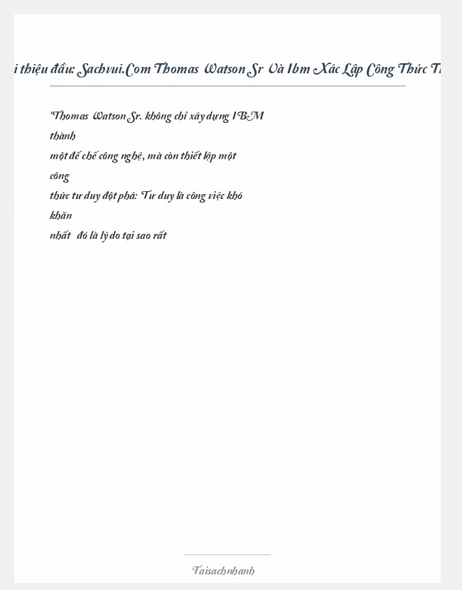 Trích đoạn Sachvui.Com Thomas Watson Sr Và Ibm Xác Lập Công Thức Tư Duy