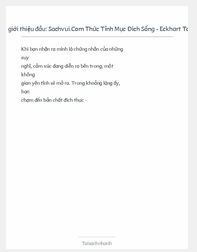Trích đoạn Sachvui.Com Thức Tỉnh Mục Đích Sống - Eckhart Tolle