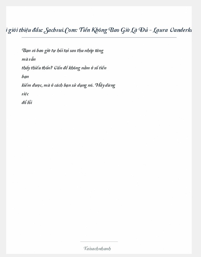 Trích đoạn Sachvui.Com: Tiền Không Bao Giờ Là Đủ - Laura Vanderkam
