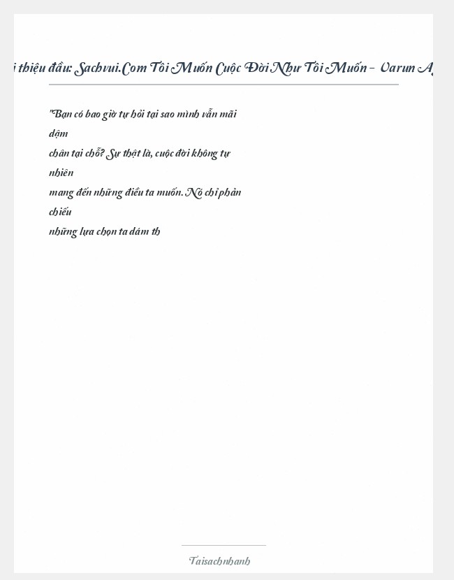 Trích đoạn Sachvui.Com Tôi Muốn Cuộc Đời Như Tôi Muốn - Varun Agarwal