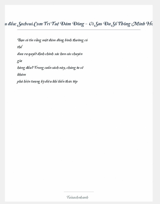 Trích đoạn Sachvui.Com Trí Tuệ Đám Đông - Vì Sao Đa Số Thông Minh Hơn Thiểu Số